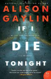 If I Die Tonight by Alison Gaylin Paperback Book