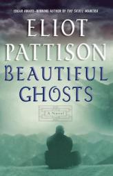 Beautiful Ghosts by Eliot Pattison Paperback Book