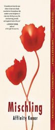Mischling by Affinity Konar Paperback Book