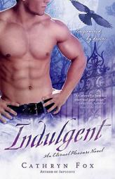 Indulgent: An Eternal Pleasure Novel by Cathryn Fox Paperback Book
