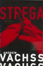 Strega: A Burke Novel by Andrew H. Vachss Paperback Book