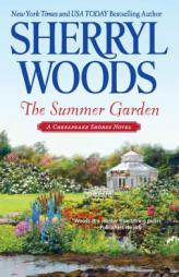 The Summer Garden (A Chesapeake Shores Novel) by Sherryl Woods Paperback Book