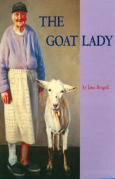 The Goat Lady by Jane Bregoli Paperback Book