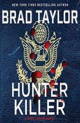 Hunter Killer: A Pike Logan Novel (The Pike Logan Series) by Brad Taylor Paperback Book