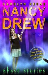 Ghost Stories (Nancy Drew; Girl Detective) by Carolyn Keene Paperback Book