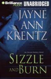 Sizzle and Burn (The Arcane Society, Book 3) by Jayne Ann Krentz Paperback Book