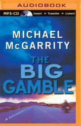 The Big Gamble (Kevin Kerney Series) by Michael McGarrity Paperback Book