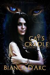 Cat's Cradle (String of Fate) by Bianca D'Arc Paperback Book