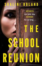 The School Reunion by Shalini Boland Paperback Book