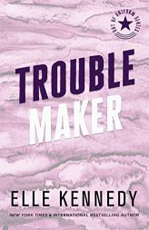 Trouble Maker (Out of Uniform) by Elle Kennedy Paperback Book