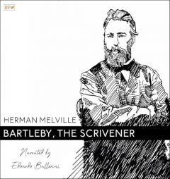 Bartleby, the Scrivener by Herman Melville Paperback Book