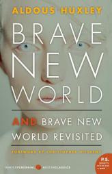 Brave New World and Brave New World Revisited by Aldous Huxley Paperback Book