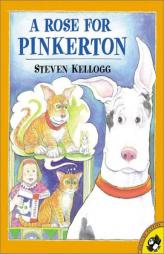 A Rose for Pinkerton (Picture Puffins) by Steven Kellogg Paperback Book