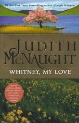 Whitney, My Love by Judith McNaught Paperback Book