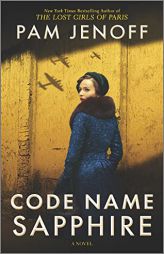 Code Name Sapphire: A World War 2 Novel by Pam Jenoff Paperback Book