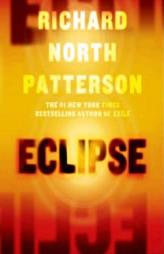 Eclipse by Richard North Patterson Paperback Book