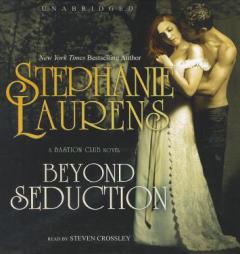 Beyond Seduction: A Bastion Club Novel by Stephanie Laurens Paperback Book