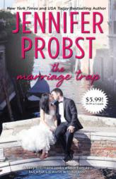 The Marriage Trap (Marriage to a Billionaire) by Jennifer Probst Paperback Book