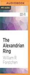 The Alexandrian Ring (Gamester Wars) by William R. Forstchen Paperback Book