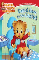 Daniel Goes to the Dentist by Alexandra Cassel Paperback Book