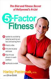 5-Factor Fitness: The Diet and Fitness Secret of Hollywood's A-List by Theresa Foy Digeronimo Paperback Book