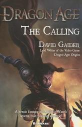 The Calling (Dragon Age) by David Gaider Paperback Book