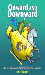 Onward and Downward: The Twenty-Second Sherman's Lagoon Collection by Jim Toomey Paperback Book
