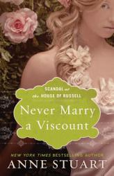 Never Marry a Viscount by Anne Stuart Paperback Book