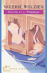 Death at a Premium: A Josie Pigeon Mystery by Valerie Wolzien Paperback Book