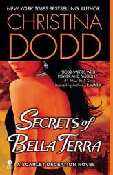 Secrets of Bella Terra: A Scarlet Deception Novel by Christina Dodd Paperback Book
