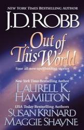 Out of this World by J. D. Robb Paperback Book