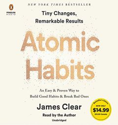Atomic Habits: An Easy & Proven Way to Build Good Habits & Break Bad Ones by James Clear Paperback Book