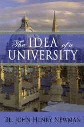 The Idea of a University by Bl John Henry Newman Paperback Book