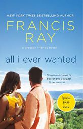 All I Ever Wanted by Francis Ray Paperback Book
