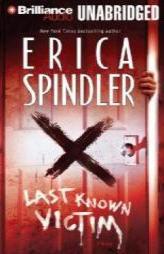 Last Known Victim by Erica Spindler Paperback Book