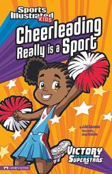 Cheerleading Really Is a Sport (Victory School Superstars) by Julie A. Gassman Paperback Book