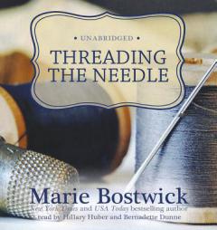 Threading the Needle (Cobbled Court) by Marie Bostwick Paperback Book