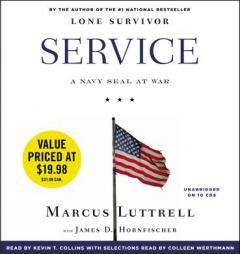 Service: A Navy SEAL at War by Marcus Luttrell Paperback Book