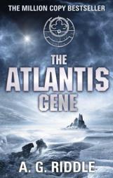 The Atlantis Gene (The Atlantis Trilogy) by A. G. Riddle Paperback Book