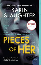 Pieces of Her by Karin Slaughter Paperback Book