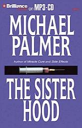 Sisterhood, The by Michael Palmer Paperback Book