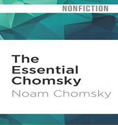 The Essential Chomsky by Noam Chomsky Paperback Book