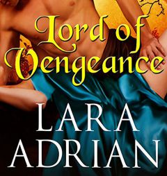 Lord of Vengeance by Lara Adrian Paperback Book