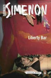 Liberty Bar by Georges Simenon Paperback Book