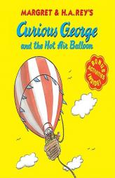 Curious George and the Hot Air Balloon by Margret Rey Paperback Book