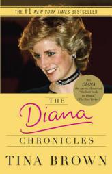 The Diana Chronicles by Tina Brown Paperback Book
