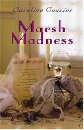 Marsh Madness by Caroline Cousins Paperback Book