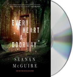 Every Heart a Doorway by Seanan McGuire Paperback Book