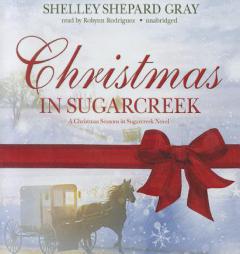 Christmas in Sugarcreek (Seasons of Sugarcreek) by Shelley Shepard Gray Paperback Book
