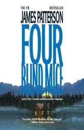 Four Blind Mice (Alex Cross Novels) by James Patterson Paperback Book